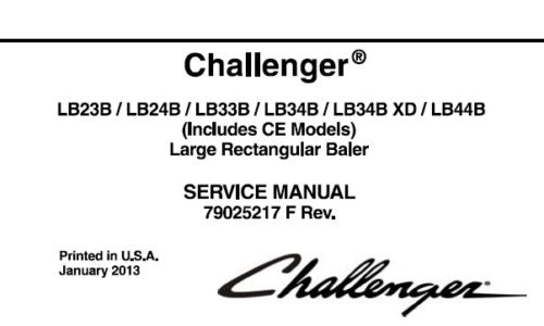 CHALLENGER LB23B, LB24B, LB33B, LB34B, LB34B XD, LB44 RECTANGULAR BALER SERVICE REPAIR MANUAL PDF DOWNLOAD