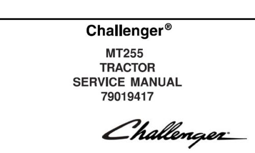 CHALLENGER MT255 TRACTOR SERVICE REPAIR MANUAL PDF DOWNLOAD