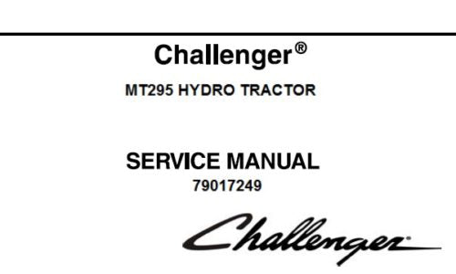 CHALLENGER MT295 HYDRO COMPACT TRACTOR SERVICE REPAIR MANUAL PDF DOWNLOAD