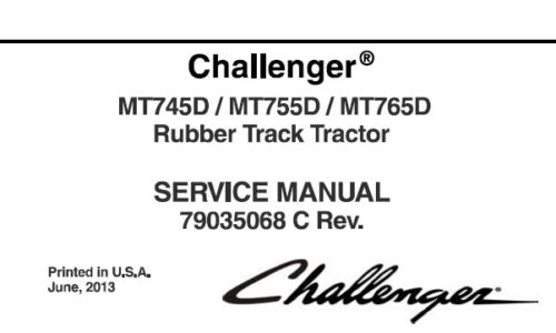 CHALLENGER MT745D, MT755D, MT765D RUBBER TRACK TRACTOR SERVICE REPAIR MANUAL PDF DOWNLOAD