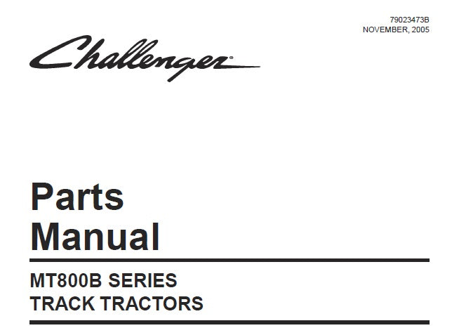 CHALLENGER MT800B SERIES TRACK TRACTORS PARTS MANUAL PDF DOWNLOAD