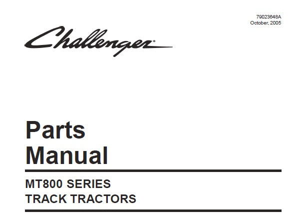 CHALLENGER MT800 SERIES TRACK TRACTORS PARTS MANUAL PDF DOWNLOAD