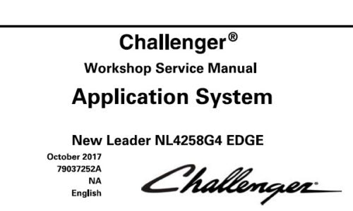 CHALLENGER NEW LEADER NL4258G4 EDGE ROW CROP APPLICATION SYSTEM SERVICE REPAIR MANUAL PDF DOWNLOAD