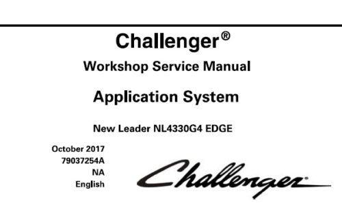 CHALLENGER NEW LEADER NL4330G4 EDGE ROW CROP APPLICATION SYSTEM SERVICE REPAIR MANUAL PDF DOWNLOAD