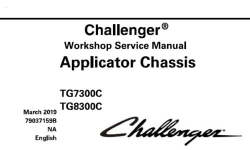 CHALLENGER TG7300C, TG8300C APPLICATOR CHASSIS SERVICE REPAIR MANUAL PDF DOWNLOAD