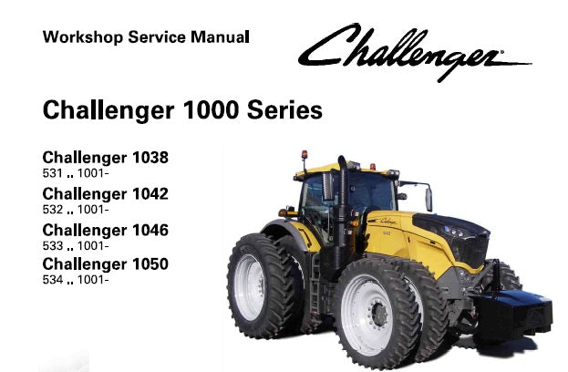 CHALLENGER (1000 SERIES) 1038, 1042, 1046, 1050 TRACTOR (WITHOUT NA SCHEMATICS) WORKSHOP SERVICE MANUAL PDF DOWNLOAD