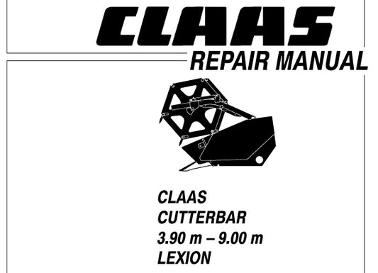 CLAAS CUTTERBAR 3.90 M – 9.00 M (LEXION) SERVICE REPAIR MANUAL PDF DOWNLOAD