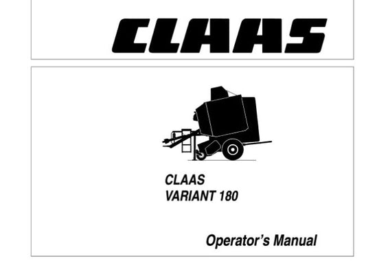 CLAAS VARIANT 180 OPERATOR’S MANUAL PDF DOWNLOAD