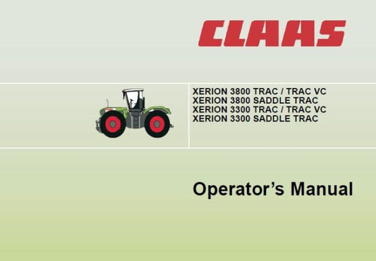 CLAAS XERION 3300, 3800 TRACTOR OPERATOR’S MANUAL PDF DOWNLOAD