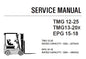 CLARK TMG 12-25, TMG13-20X, EPG 15-18 FORKLIFT (TMG248-EPG158-EPG358) SERVICE REPAIR MANUAL (SM616) PDF DOWNLOAD