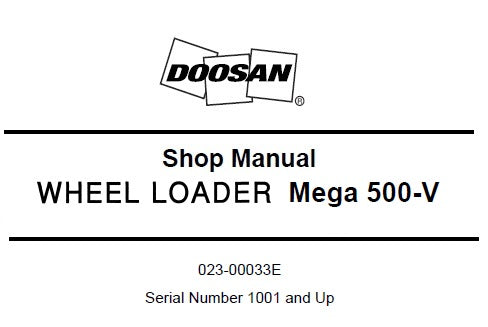 DAEWOO DOOSAN MEGA 500-V WHEEL LOADER SERVICE REPAIR SHOP MANUAL PDF DOWNLOAD