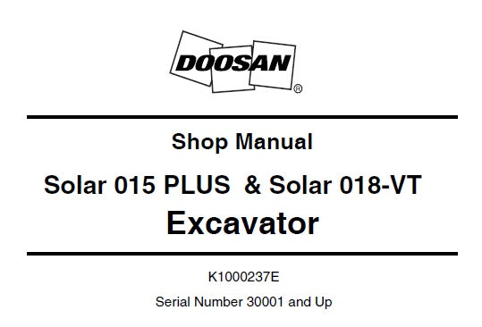 DAEWOO DOOSAN SOLAR 015 PLUS & SOLAR 018-VT EXCAVATOR SERVICE REPAIR SHOP MANUAL PDF DOWNLOAD