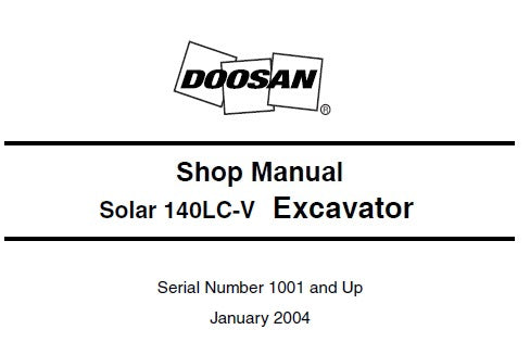 DAEWOO DOOSAN SOLAR 140LC-V EXCAVATOR SERVICE REPAIR SHOP MANUAL PDF DOWNLOAD