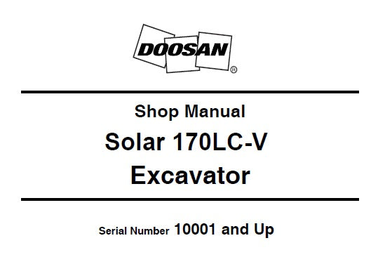 DAEWOO DOOSAN SOLAR 170LC-V EXCAVATOR SERVICE REPAIR SHOP MANUAL PDF DOWNLOAD