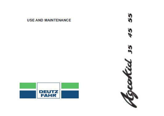 DEUTZ FAHR AGROKID 35, 45, 55 TRACTORS OPERATOR’S MANUAL PDF DOWNLOAD