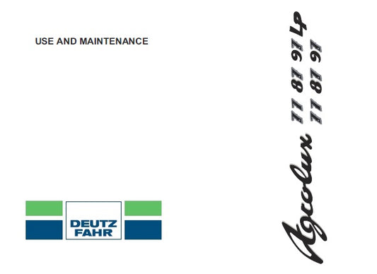DEUTZ FAHR AGROLUX 77, 87, 97, 77LP, 87LP, 97LP TRACTORS OPERATOR’S MANUAL PDF DOWNLOAD