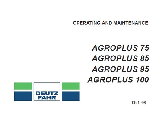 DEUTZ FAHR AGROPLUS 75, 85, 95, 100 TRACTORS OPERATOR’S MANUAL PDF DOWNLOAD