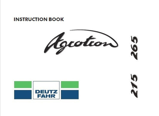 DEUTZ FAHR AGROTRON 215, 265 TRACTOR OPERATOR’S MANUAL PDF DOWNLOAD