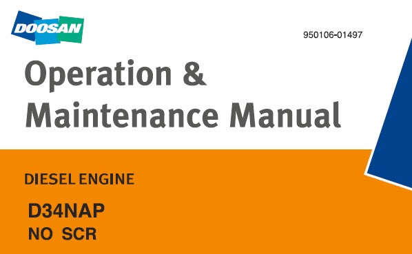 DOOSAN D34NAP (NO SCR) DIESEL ENGINE OPERATION & MAINTENANCE MANUAL PDF DOWNLOAD