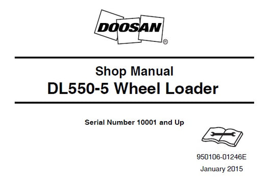 DOOSAN DL550-5 WHEEL LOADER SERVICE REPAIR SHOP MANUAL PDF DOWNLOAD