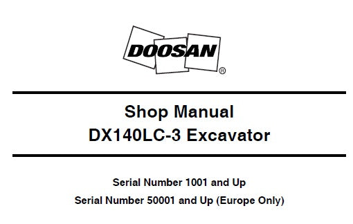 DOOSAN DX140LC-3 EXCAVATOR SERVICE REPAIR SHOP MANUAL PDF DOWNLOAD