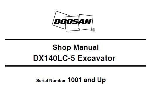 DOOSAN DX140LC-5 EXCAVATOR SERVICE REPAIR SHOP MANUAL PDF DOWNLOAD