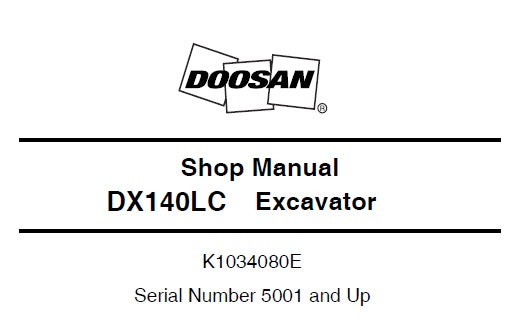 DOOSAN DX140LC EXCAVATOR SERVICE REPAIR SHOP MANUAL PDF DOWNLOAD