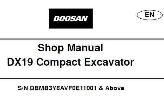 DOOSAN DX19 COMPACT EXCAVATOR SERVICE REPAIR SHOP MANUAL PDF DOWNLOAD