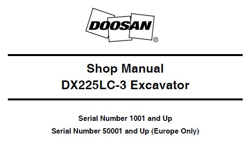 DOOSAN DX225LC-3 EXCAVATOR SERVICE REPAIR SHOP MANUAL PDF DOWNLOAD