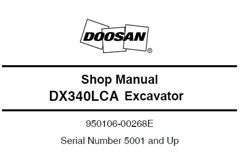 DOOSAN DX340LCA EXCAVATOR SERVICE REPAIR SHOP MANUAL PDF DOWNLOAD