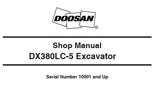 DOOSAN DX380LC-5 EXCAVATOR SERVICE REPAIR SHOP MANUAL PDF DOWNLOAD