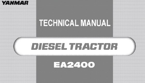 EA2400 YANMAR DIESEL TRACTOR SERVICE REPAIR MANUAL 