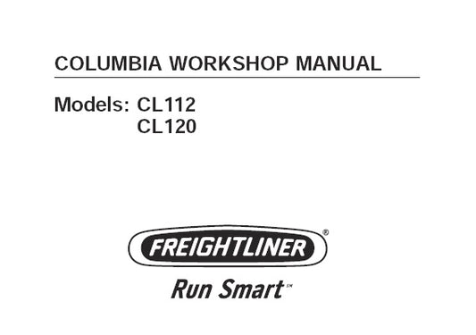 FREIGHTLINER COLUMBIA CL112, CL120 TRUCKS WORKSHOP SERVICE REPAIR MANUAL PDF DOWNLOAD