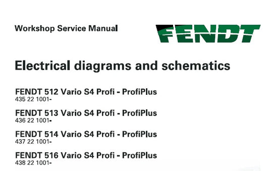 FENDT 512, 513, 514, 516 TRACTOR (500 VARIO S4) ELECTRICAL DIAGRAMS AND SCHEMATICS MANUAL NA PDF DOWNLOAD