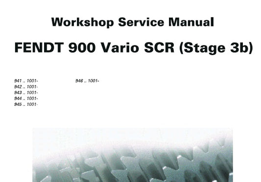 FENDT 924, 927, 930, 933, 936 TRACTOR (900 VARIO SCR STAGE 3B, TIER 4I) SERVICE REPAIR MANUAL PDF DOWNLOAD