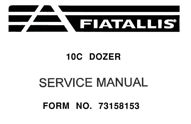 FIAT ALLIS 10C CRAWLER DOZER SERVICE REPAIR MANUAL PDF DOWNLOAD