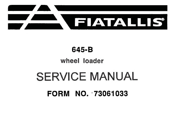 FIAT ALLIS 645-B WHEEL LOADER SERVICE REPAIR MANUAL PDF DOWNLOAD