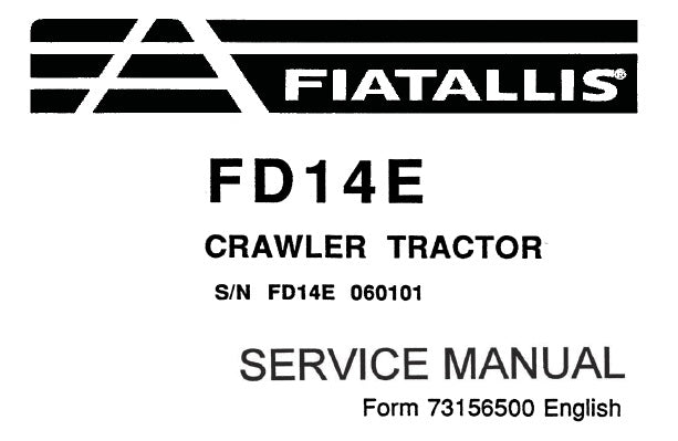 FIAT ALLIS FD14E CRAWLER TRACTOR SERVICE REPAIR MANUAL PDF DOWNLOAD