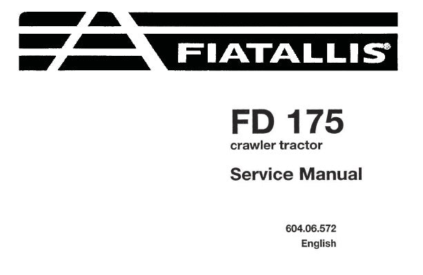 FIAT ALLIS FD175 CRAWLER TRACTOR SERVICE REPAIR MANUAL PDF DOWNLOAD