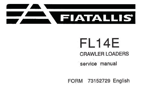 FIAT ALLIS FL14E CRAWLER LOADER SERVICE REPAIR MANUAL PDF DOWNLOAD