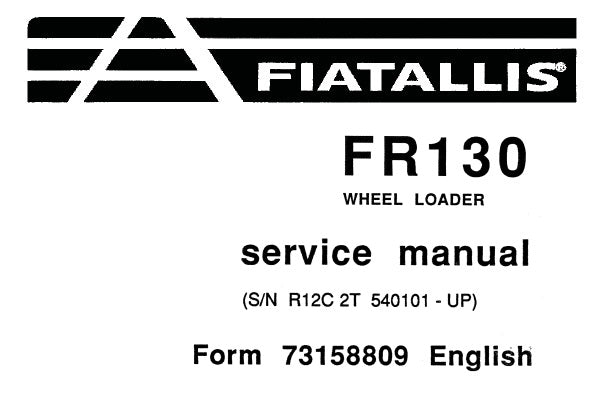 FIAT ALLIS FR130 WHEEL LOADER SERVICE REPAIR MANUAL PDF DOWNLOAD