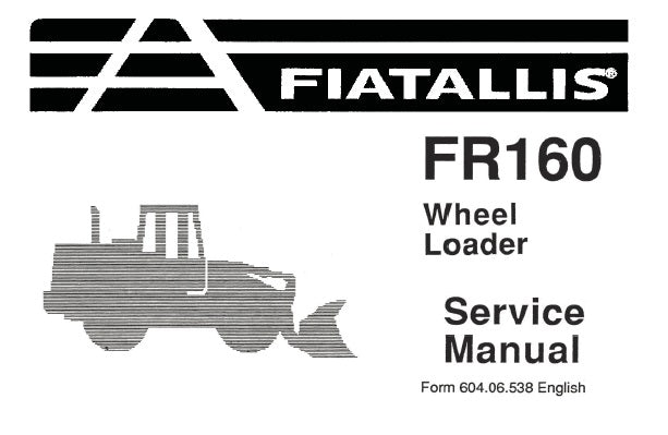 FIAT ALLIS FR160 WHEEL LOADER SERVICE REPAIR MANUAL PDF DOWNLOAD