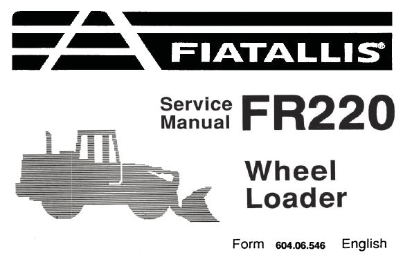 FIAT ALLIS FR220 WHEEL LOADER SERVICE REPAIR MANUAL PDF DOWNLOAD