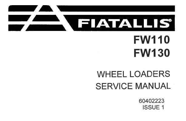 FIAT ALLIS FW110, FW130 WHEEL LOADER SERVICE REPAIR MANUAL PDF DOWNLOAD