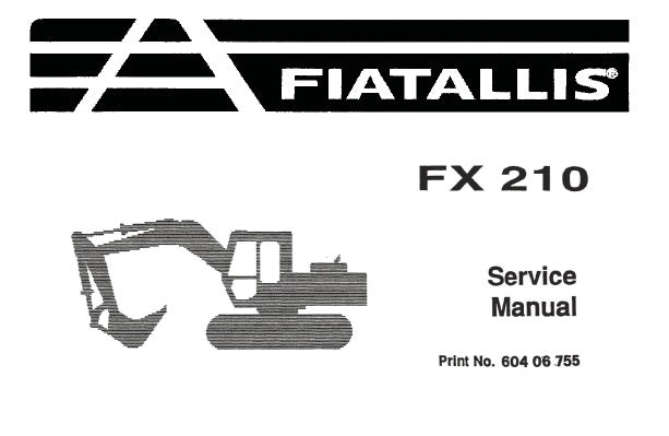 FIAT ALLIS FX210 EXCAVATOR SERVICE REPAIR MANUAL PDF DOWNLOAD