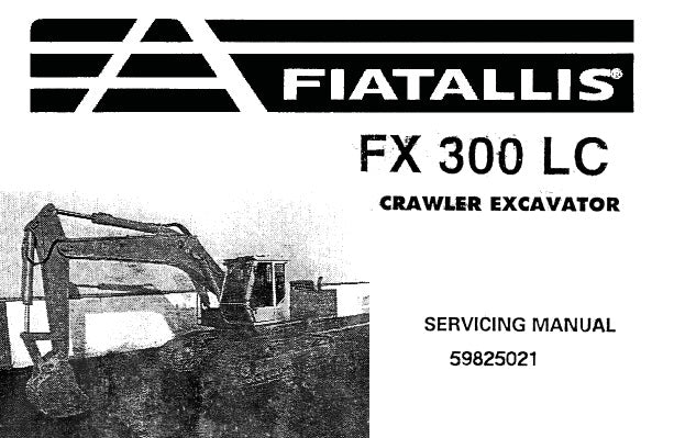 FIAT ALLIS FX300LC CRAWLER EXCAVATOR SERVICE REPAIR MANUAL PDF DOWNLOAD