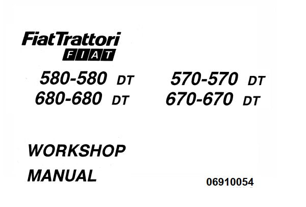 FIAT TRATTORI 570, 570DT, 580, 580DT, 670, 670DT, 680, 680DT TRACTORS SERVICE REPAIR MANUAL PDF DOWNLOAD