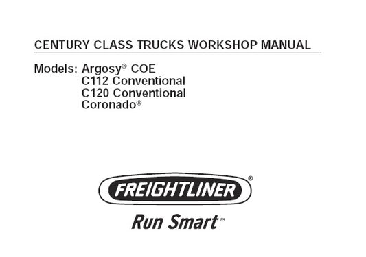 FREIGHTLINER CENTURY CLASS C112, C120, CORONADO TRUCKS WORKSHOP SERVICE REPAIR MANUAL PDF DOWNLOAD