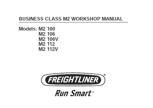 FREIGHTLINER M2 100, 106, 106V, 112, 112V BUSINESS CLASS WORKSHOP SERVICE REPAIR MANUAL PDF DOWNLOAD