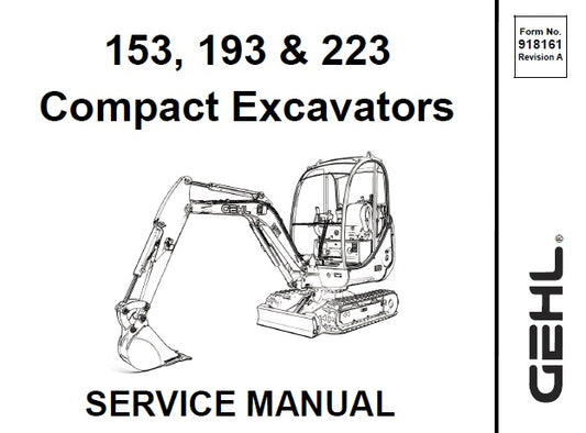 GEHL 153,193,223 COMPACT EXCAVATORS SERVICE REPAIR MANUAL